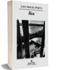 Descargar AudioLibro Rex de Jose Manuel Prieto año 2007