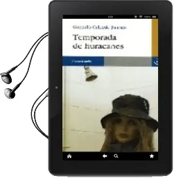 Descargar AudioLibro Temporada de Huracanes de Gonzalo Calcedo Juanes año 2007