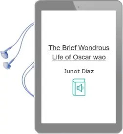 Descargar AudioLibro The Brief Wondrous Life of Oscar wao de Junot Diaz año 2007