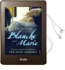 Descargar AudioLibro The Story of Blanche and Marie de Per Olov Enquist año 2007