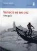 AudioLibro Venecia es un Pez: Una Guia de Tiziano Scarpa