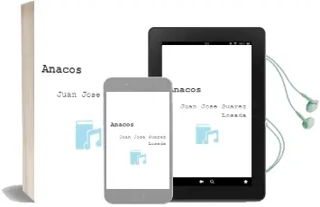 Descargar AudioLibro Anacos de Juan Jose Suarez Losada año 2007