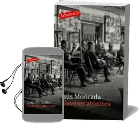 Descargar AudioLibro Calaveres Atonites de Jesus Moncada Estruga año 2007