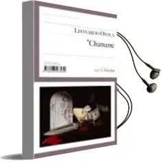 Descargar AudioLibro Chamame de Leonardo Oyola año 2007