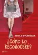 AudioLibro ¿Como lo Reconocere? de Sheila O Flanagan