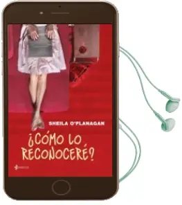 Descargar AudioLibro ¿Como lo Reconocere? de Sheila O Flanagan año 2007