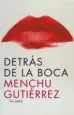 AudioLibro Detras de la Boca de Menchu Gutierrez Lopez