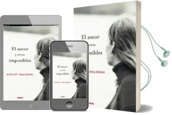 Descargar AudioLibro El Amor y Otros Imposibles de Ayelet Waldman año 2007