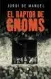 AudioLibro El Raptor de Gnoms de Jordi De Manuel