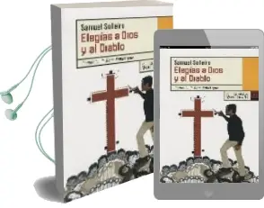 Descargar AudioLibro Elegias a Dios y al Diablo de Samuel Solleiro año 2007