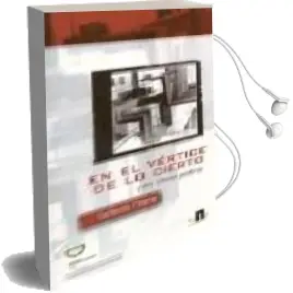 Descargar AudioLibro En el Vertice de lo Cierto y mis Ultimas Palabras de Guillermo Paramo año 2007