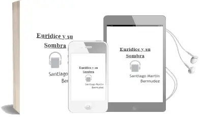 Descargar AudioLibro Euridice y su Sombra de Santiago Martin Bermudez año 2007