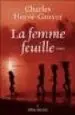 AudioLibro La Femme Feuille de Charles Hervé Gruyer