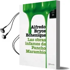 Descargar AudioLibro Las Obras Infames Pancho Marambio de Alfredo Bryce Echenique año 2007