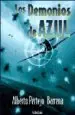 AudioLibro Los Demonios de Azul de Alberto Pertejo Barrena