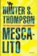 AudioLibro Mescalito de Hunter S. Thompson