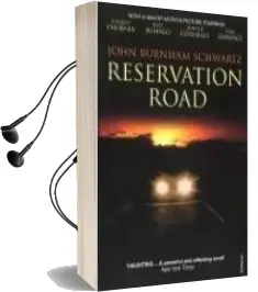 Descargar AudioLibro Reservation Road de John Burnham Schwartz año 2007