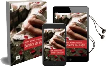 Descargar AudioLibro Sombra de Mujer de Nelly Gomez Marquez año 2007
