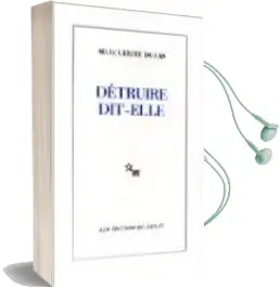Descargar AudioLibro Detruire Dit-Elle de Marguerite Duras año 2007