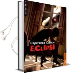 Descargar AudioLibro Eclipsi de Esperança Camps año 2007