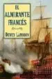 AudioLibro El Almirante Frances de Dewey Lambdin