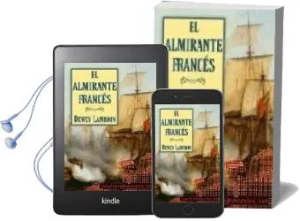 Descargar AudioLibro El Almirante Frances de Dewey Lambdin año 2007