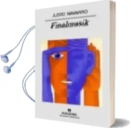Descargar AudioLibro Finalmusik de Justo Navarro año 2007
