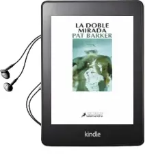 Descargar AudioLibro La Doble Mirada de Pat Barker año 2007