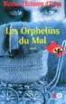 AudioLibro Les Orphelins du mal de Nicolas D Estienne D Orves