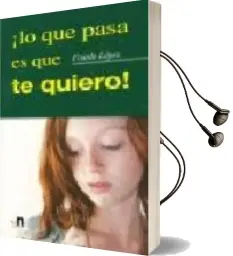 Descargar AudioLibro ¡Lo que Pasa es que te Quiero! de Franlo Lopez año 2007