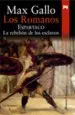 AudioLibro Los Romanos. Espartaco: La Rebelion de los Esclavos de Max Gallo