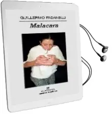 Descargar AudioLibro Malacara de Guillermo Fanadelli año 2007