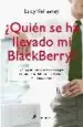 AudioLibro Quien se ha Llevado mi Blackberry? de Lucy Kellaway