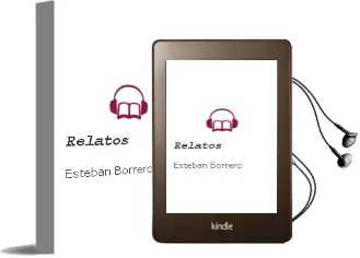 Descargar AudioLibro Relatos de Esteban Borrero año 2007