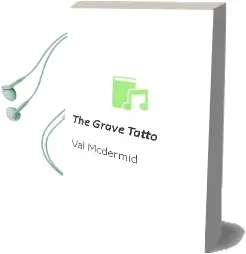 Descargar AudioLibro The Grave Tatto de Val Mcdermid año 2007