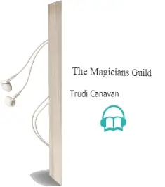Descargar AudioLibro The Magicians Guild de Trudi Canavan año 2007