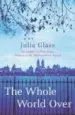 AudioLibro The Whole World Over de Julia Glass