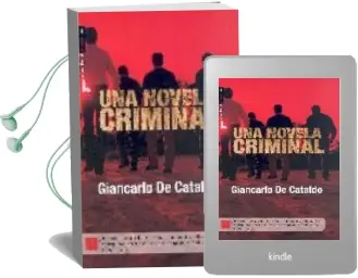 Descargar AudioLibro Una Novela Criminal de Giancarlo De Cataldo año 2007