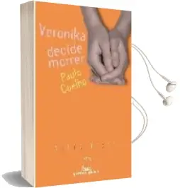 Descargar AudioLibro Veronika Decide Morrer de Paulo Coelho año 2007