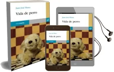 Descargar AudioLibro Vida de Perro de Juan Jose Flores año 2007