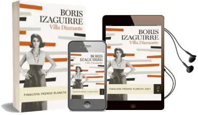 Descargar AudioLibro Villa Diamante (Finalista Premio Planeta 2007) de Boris Izaguirre año 2007