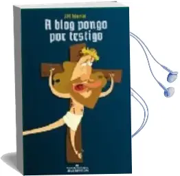 Descargar AudioLibro A Blog Pongo por Testigo de Jose M. Marin año 2007
