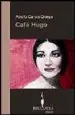 AudioLibro Cafe Hugo de Adolfo Garcia Ortega