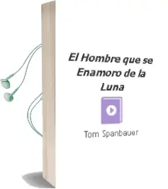 Descargar AudioLibro El Hombre que se Enamoro de la Luna de Tom Spanbauer año 2007