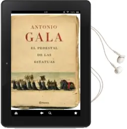 Descargar AudioLibro El Pedestal de las Estatuas de Antonio Gala año 2007