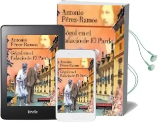 Descargar AudioLibro Gogol en el Palacio de el Pardo de Antonio Perez Ramos año 2007