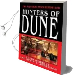 Descargar AudioLibro Hunters of Dune de Brian Herbert año 2007