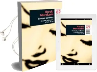 Descargar AudioLibro L Amant Perillosa de Haruki Murakami año 2007