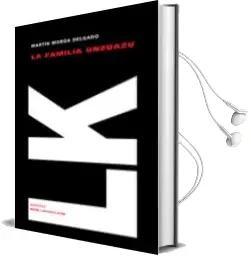 Descargar AudioLibro La Familia Unzuazu de Martin Morua año 2007