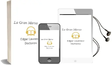 Descargar AudioLibro La Gran Marxa de Edgar Lawrence Doctorow año 2007